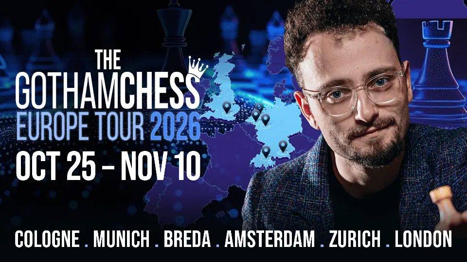GothamChess 2026年欧洲巡演海报